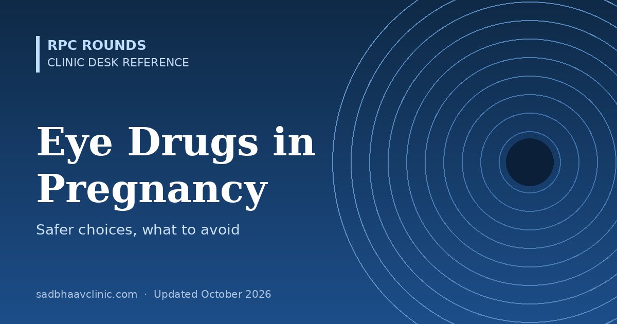 Eye Drugs in Pregnancy and Breastfeeding: Quick Reference
